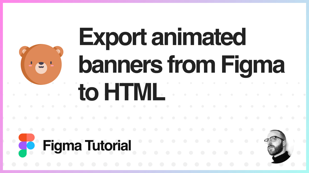How to export animated banners from Figma to HTML using Bannerify -  Hypermatic