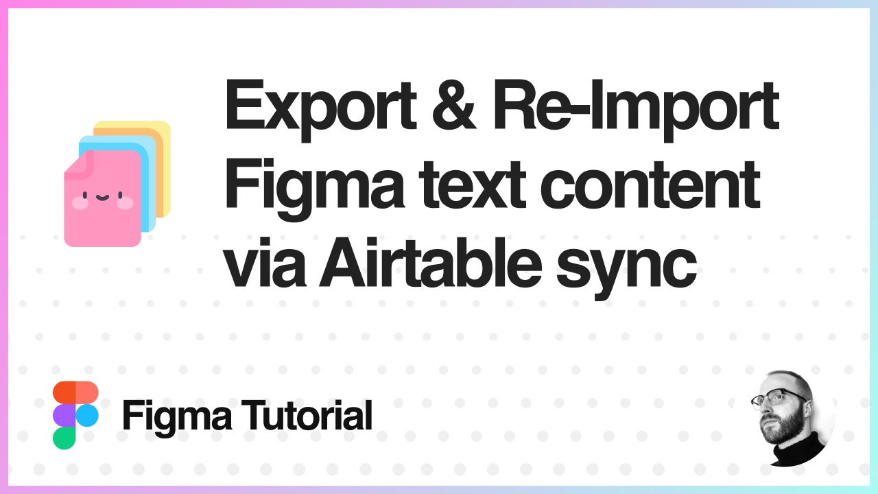 Export & re-import Figma text content via Airtable sync using CopyDoc