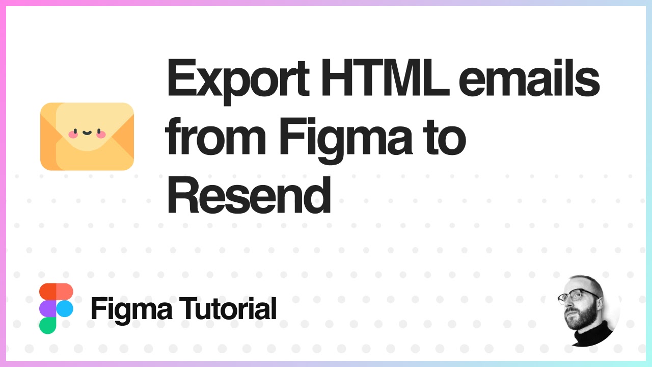 How to export HTML emails from Figma to Resend using Emailify